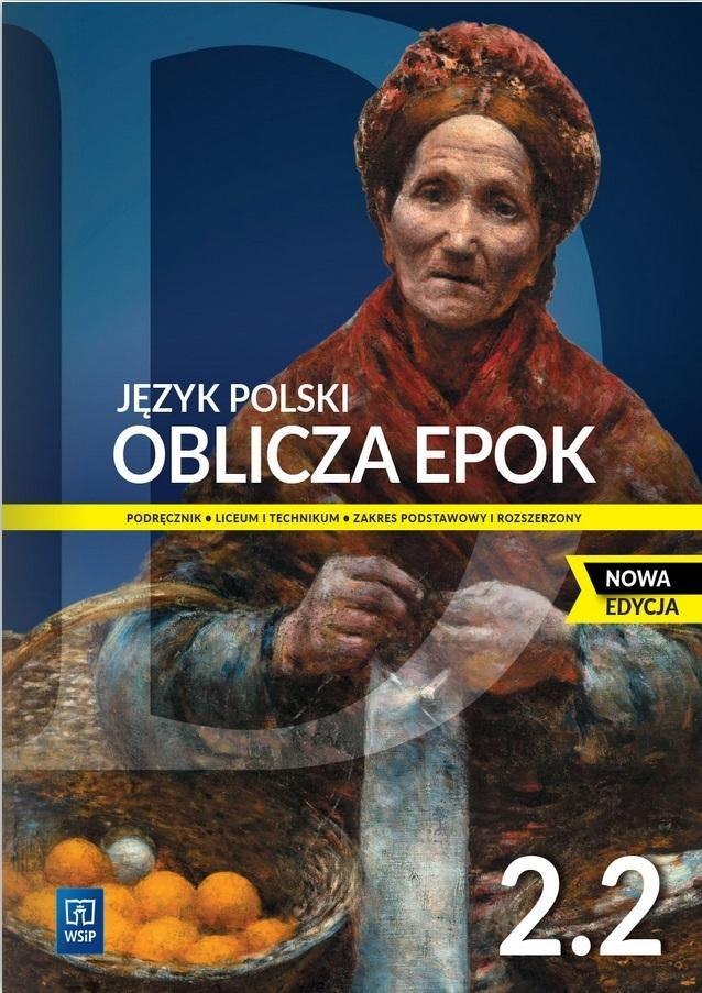 Nowe język polski Oblicza epok podręcznik 2 część 2 liceum i technikum
